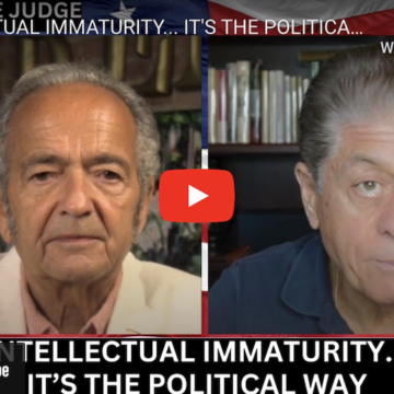 INTELLECTUAL IMMATURITY… IT’S THE POLITICAL WAY